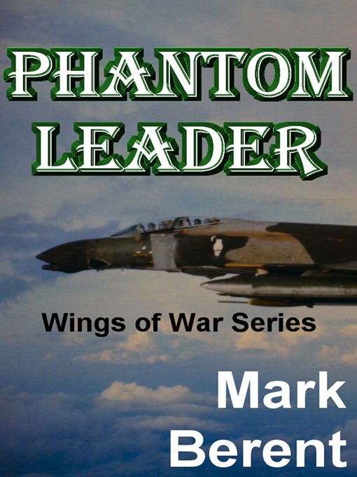 Title details for Phantom Leader by Mark Berent - Available